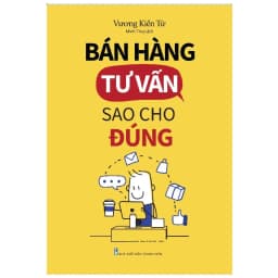 Thumbnail Sách: Kỹ Năng Bán Hàng Đỉnh Cao 1