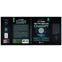 Thumbnail Sách - Kỹ Thuật Đặt Câu Lệnh Cho Chat GPT 1