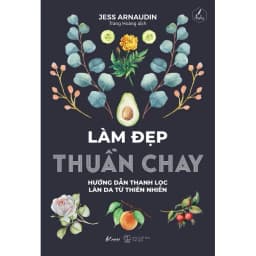 Thumbnail Sách - Làm Đẹp Thuần Chay 1