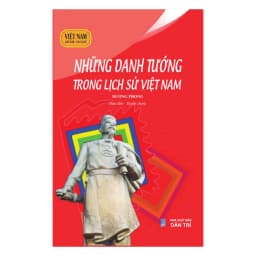 Thumbnail Sách lịch sử - Những danh tướng trong lịch sử Việt Nam 2