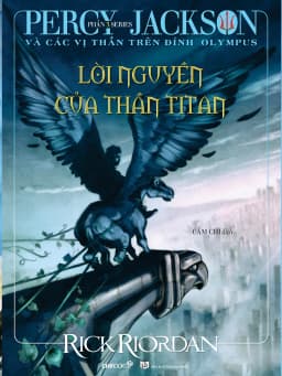 Thumbnail Sách: Lời nguyền của thần Titan TB2021 (Phần 3 bộ Percy Jackson và các vị thần trên đỉnh Olympus) 1