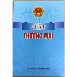 Thumbnail Sách - Luật Thương Mại (NXB Lao Động Tái bản mới) 1