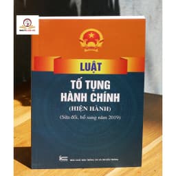 Thumbnail Sách - Luật Tố Tụng Hành Chính (Hiện Hành) (Sửa Đổi, Bổ Sung Năm 2019) 1