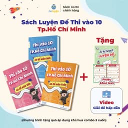 Thumbnail Sách Luyện Đề Thi vào 10 Tp.Hồ Chí Minh 2025- 40 đề môn Toán, Văn, Anh bám sát đề minh hoạ, đáp án, video giải chi tiết 1