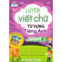 Thumbnail Sách - Luyện Viết Chữ Từ Vựng Tiếng Anh Theo Chương Trình Sách Giáo Khoa - MEGA 4