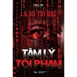 Thumbnail Sách - Lý Do Tôi Đọc Tâm Lý Tội Phạm Tác giả Kwon Il-Yong 1