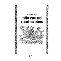 Thumbnail Sách - Mẫu Hoành Phi Câu Đối Thường Dùng ( ML ) 2