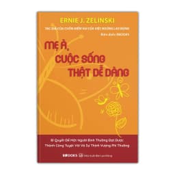 Thumbnail Sách - Mẹ À, Cuộc Sống Thật Dễ Dàng 1