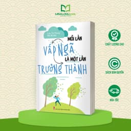 Thumbnail Sách: Mỗi Lần Vấp Ngã Là Một Lần Trưởng Thành 2