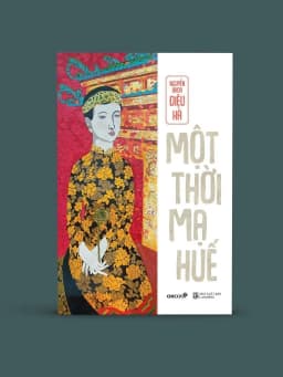 Thumbnail Sách: Một thời mạ Huế - Nguyễn Khoa Diệu Hà 1