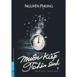 Thumbnail Sách - Muôn Kiếp Nhân Sinh Tập 1 - Nguyên Phong 2