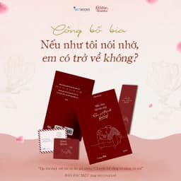 Thumbnail Sách - Nếu Như Tôi Nói Nhớ, Em Có Trở Về Không? 4