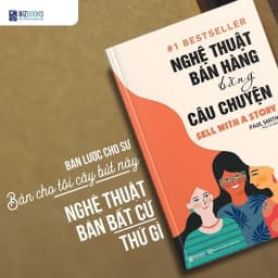 Thumbnail Sách - Nghệ thuật bán hàng bằng câu chuyện sell with a story Paul Smith Bizbooks 4