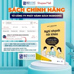 Thumbnail Sách Nghĩ Nhanh Nói Khéo: Hướng Dẫn Cách Phản Ứng Thông Minh Trong Mọi Tình Huống - Bizbooks 1