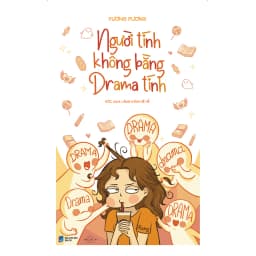Thumbnail Sách - Người Tính Không Bằng Drama Tính 1