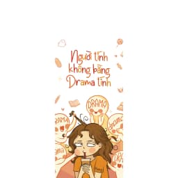 Thumbnail Sách - Người Tính Không Bằng Drama Tính 2