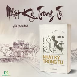 Thumbnail Sách: Nhật Ký Trong Tù - Hồ Chí Minh 2