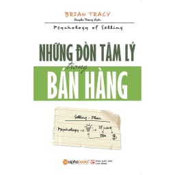 Thumbnail Sách - Những Đòn Tâm Lý Trong Bán Hàng (Alpha Books) 4