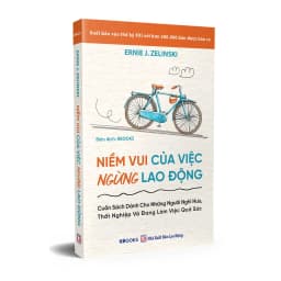 Thumbnail Sách - Niềm Vui Của Việc Ngừng Lao Động 2