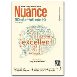 Thumbnail Sách: Nuance - 50 SẮC THÁI của TỪ + Top 1500+ cụm TỪ tiếng Anh THÔNG DỤNG theo chủ đề (Combo/Lẻ 2 cuốn)(Tái bản mới) 1