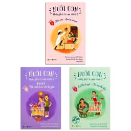 Thumbnail Sách - Nuôi Con không phải là cuộc chiến 2 (Tái bản) - Bộ 3 quyển, lẻ tùy chọn 1