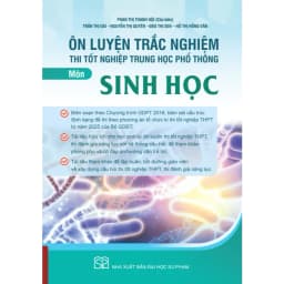 Thumbnail Sách - Ôn luyện trắc nghiệm thi tốt nghiệp trung học phổ thông môn Sinh học 1