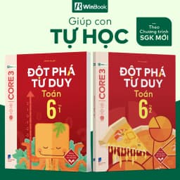 Thumbnail Sách - Đột phá tư duy Toán 6 - Giúp con tự học ngay tại nhà 1