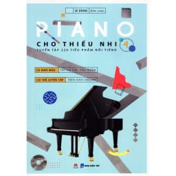 Thumbnail Sách - Piano Cho Thiếu Nhi - 220 Tiểu Phẩm Nổi Tiếng - Tập 4 1