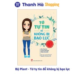 Thumbnail Sách Plant 4 cuốn: nói không với bạo lực + cô gái quyết đoán + không bị bạo lưc + thoát hiểm an toàn 2