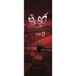 Thumbnail Sách Sách Sĩ Số Lớp Vắng 0 (Bìa Mềm) 3