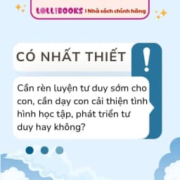 Thumbnail Sách - Sân Chơi Trí Tuệ Học Toán Tư Duy Logic Qua Trò Chơi LOLLIBOOKS giúp con phát triển não bộ và tư duy toàn diện 2