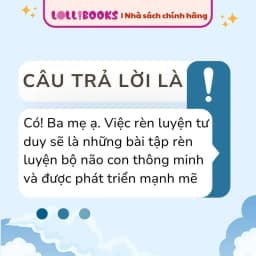 Thumbnail Sách - Sân Chơi Trí Tuệ Học Toán Tư Duy Logic Qua Trò Chơi LOLLIBOOKS giúp con phát triển não bộ và tư duy toàn diện 3