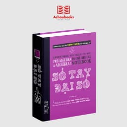 Thumbnail Sách Sổ Tay Đại Số sách toán nâng cao lớp 8 đến lớp 12 Bìa cứng 626 trang - Á Châu Books 1