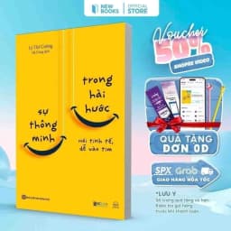 Thumbnail Sách Sự Thông Minh Trong Hài Hước: Nói Tinh Tế, Dễ Vào Tim Phát triển bản thân Tác Giả Lý Thế Cường Bizbooks 1