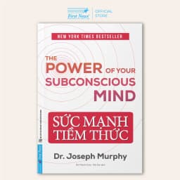 Thumbnail Sách Sức Mạnh Tiềm Thức (Bìa Mềm) - First News 2