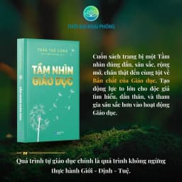 Thumbnail Sách - Tầm Nhìn Giáo Dục (bìa cứng) - Tác giả Trần Thế Công 2