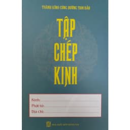 Thumbnail Sách - Tập Chép Kinh - Dùng Để Chép Tay Các Loại Kinh Phật 2