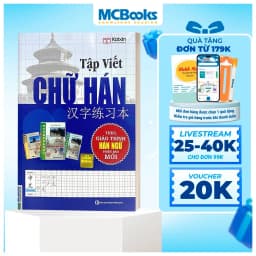 Thumbnail Sách - Tập Viết Chữ Hán (Biên soạn theo GTHN Phiên Bản Mới) 1