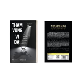 Thumbnail Sách - Tham vọng vĩ đại - 6 nguyên tắc điều hướng tham vọng để có một cuộc sống tốt đẹp hơn phát triển bản thân Bizbooks 1