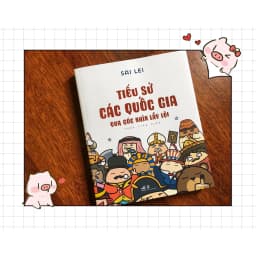 Thumbnail Sách - Tiểu Sử Các Quốc Gia Qua Góc Nhìn Lầy Lội - NNB 1
