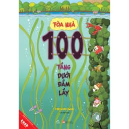 Thumbnail Sách Tòa nhà 100 tầng dưới đầm lầy 1