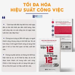Thumbnail Sách - Tối đa hóa hiệu suất công việc Việc 12 tháng làm trong 12 tuần - BizBooks 4