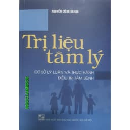 Thumbnail Sách - Trị liệu tâm lý cơ sở lý luận và thực hành điều trị tâm bệnh 1