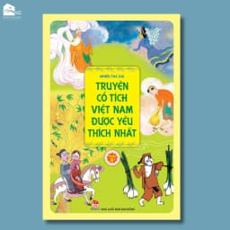 Thumbnail Sách - Truyện Cổ Tích Việt Nam Được Yêu Thích Nhất - 10 Phút Mỗi Ngày Kể Chuyện Cho Bé (Tái bản) 1