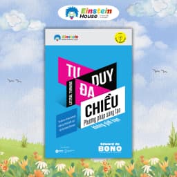Thumbnail Sách - TƯ DUY ĐA CHIỀU (Lateral Thinking - Edward de BONO): Phương pháp sáng tạo không giới hạn 1