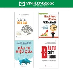 Thumbnail Sách: Tư Duy Về Tiền Bạc + Đầu Tư Hiệu Quả + Đầu Tư Chất Lượng + Sách Lược Đầu Tư Của W.Buffett 1