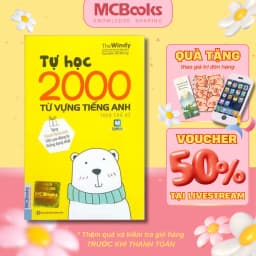 Thumbnail Sách - Tự Học 2000 Từ Vựng Tiếng Anh Theo Chủ Đề - MCBooks 1