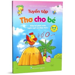 Thumbnail Sách - Tuyển Tập Thơ Cho Bé 0-6 Tuổi 4
