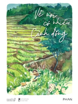 Thumbnail Sách - Về nơi có nhiều cánh đồng (tặng bookmark) 1