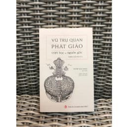 Thumbnail Sách - Vũ Trụ Quan Phật Giáo Triết Học và Nguồn Gốc 2